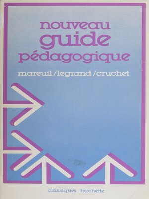 cover image of Nouveau guide pédagogique pour l'enseignement élémentaire